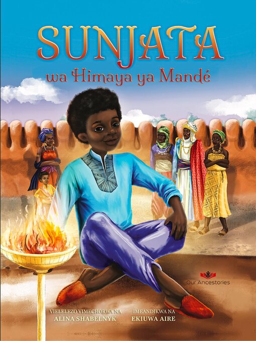 Cover image for Sunjata wa Himaya ya Mandé